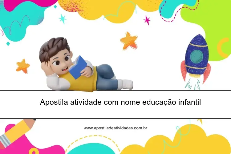 Apostila atividade com nome educação infantil