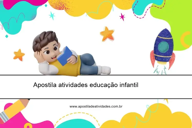 Apostila atividades educação infantil